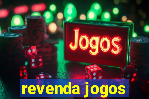 revenda jogos